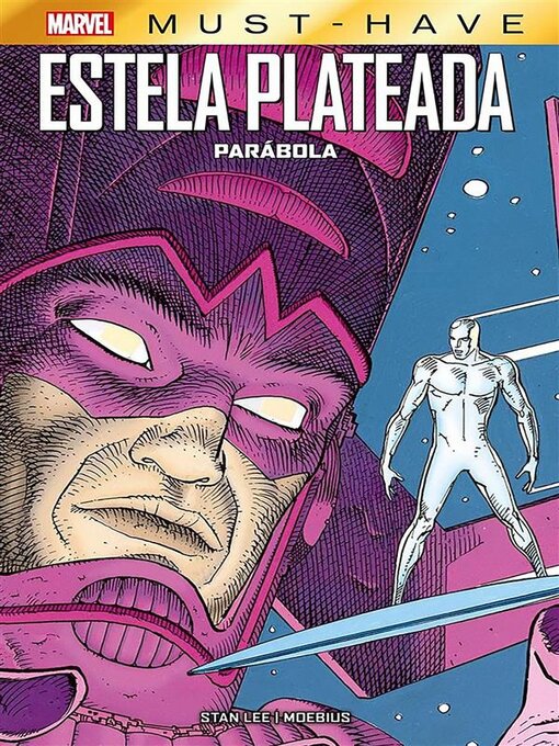 Title details for Marvel Must Have. Estela plateada. Parábola by Stan Lee - Available